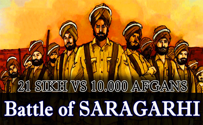 Saragarhi लड़ाई के कुछ रोचक तथ्य जो आप को नहीं पता होगा :