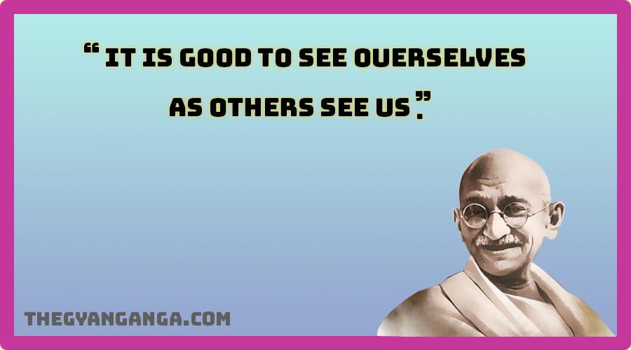 It is good to see ourselves as others see us.